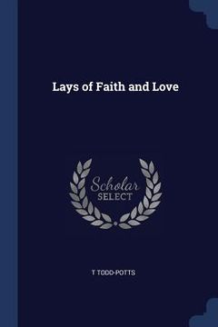 portada Lays of Faith and Love (en Inglés)