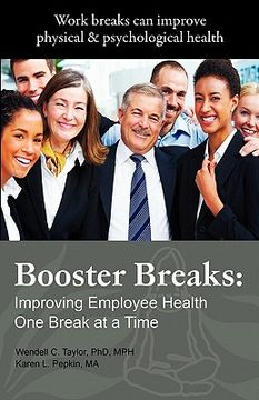 portada booster breaks: improving employee health one break at a time (en Inglés)