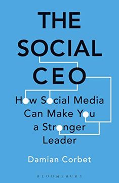portada The Social Ceo: How Social Media can Make you a Stronger Leader (en Inglés)