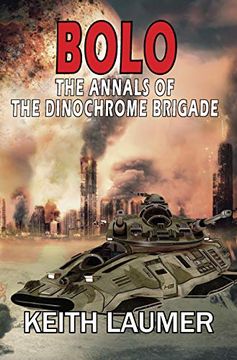 portada Bolo: Annals of the Dinochrome Brigade (in English)