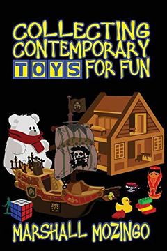 portada Collecting Contemporary Toys for Fun