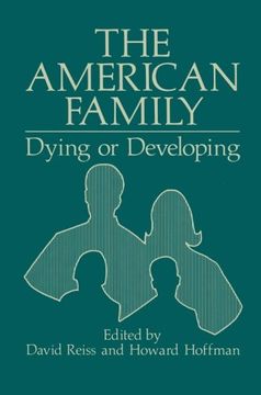 portada The American Family: Dying or Developing