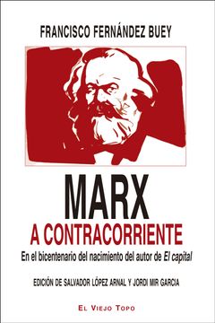 portada Marx a Contracorriente: En el Bicentenario del Nacimiento del Autor de el Capital