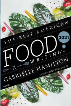 portada The Best American Food Writing 2021 (en Inglés)