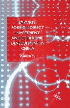 portada Exports, Foreign Direct Investment and Economic Development in China (in English)
