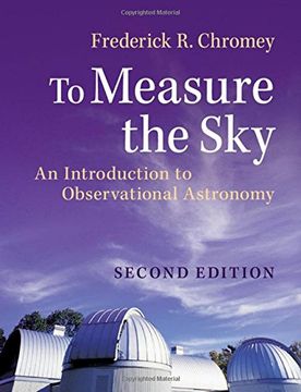 portada To Measure The Sky: An Introduction To Observational Astronomy (in English)