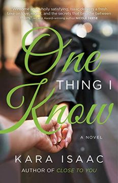 portada One Thing i Know: A Novel (in English)
