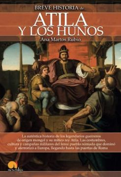 portada Breve Historia de Atila y los Hunos: Nueva Edición