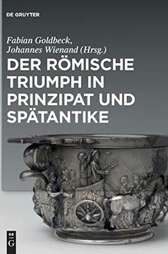 portada Der Römische Triumph in Prinzipat und Spätantike (en Alemán)