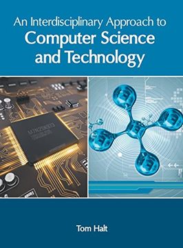 portada An Interdisciplinary Approach to Computer Science and Technology (en Inglés)