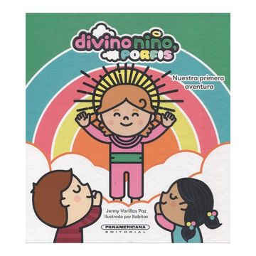 portada Divino Niño, Porfis. Nuestra Primera Aventura (in Spanish)