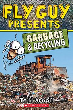 portada Fly guy Presents: Garbage and Recycling (Scholastic Reader, Level 2) (in English)