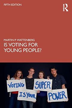 portada Is Voting for Young People? Completely Updated Through the 2018 Election (en Inglés)