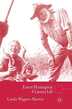 portada Ernest Hemingway: A Literary Life (Literary Lives) (en Inglés)