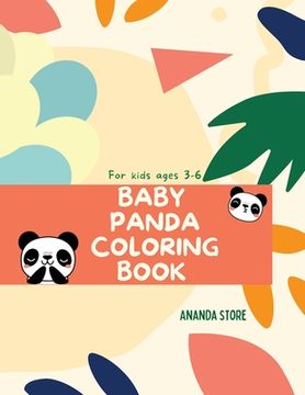 portada Baby Panda Coloring Book: Baby Panda Coloring Book for Kids: Magicals Coloring Pages With Pandas for Kids Ages 3-6 (in English)