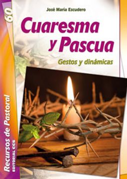 portada Cuaresma y Pascua: Gestos y dínamicas (Recursos de pastoral)