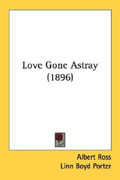 portada love gone astray (1896)