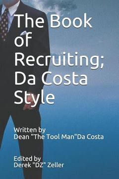 portada The Book of Recruiting; Da Costa Style (en Inglés)
