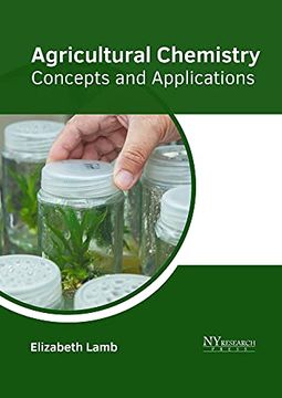 portada Agricultural Chemistry: Concepts and Applications (en Inglés)