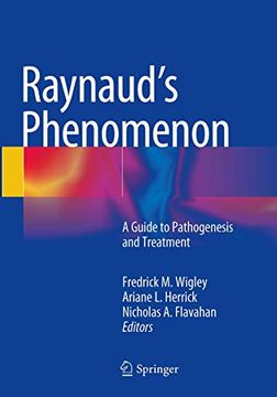 portada Raynaud's Phenomenon: A Guide to Pathogenesis and Treatment (en Inglés)