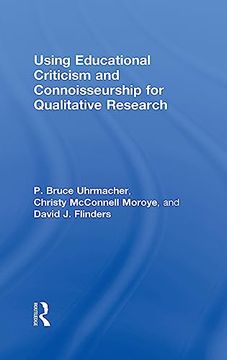 portada Using Educational Criticism and Connoisseurship for Qualitative Research
