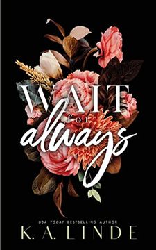 portada Wait for Always (Special Edition Paperback) (Coastal Chronicles) (en Inglés)