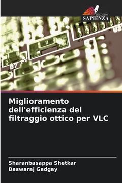 portada Miglioramento dell'efficienza del filtraggio ottico per VLC (en Italiano)