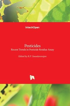 portada Pesticides: Recent Trends in Pesticide Residue Assay (in English)