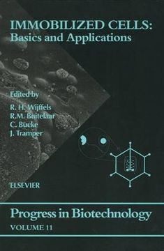 portada Immobilized Cells: Basics and Applications (Volume 11) (Progress in Biotechnology, Volume 11) (in English)