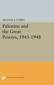 portada Palestine and the Great Powers, 1945-1948 (Princeton Legacy Library) (en Inglés)