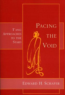 portada Pacing the Void: T'ang Approaches to the Stars 