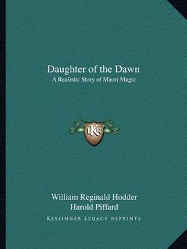 portada daughter of the dawn: a realistic story of maori magic (en Inglés)