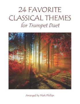 portada 24 Favorite Classical Themes for Trumpet Duet (en Inglés)
