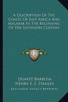 portada a description of the coasts of east africa and malabar in the beginning of the sixteenth century (in English)