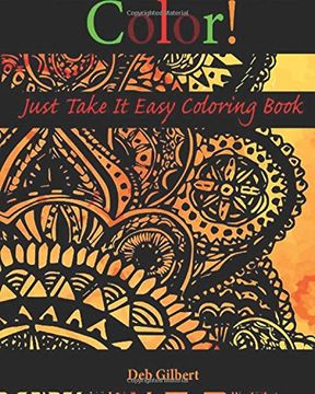 portada Color! Just Take It Easy Coloring Book
