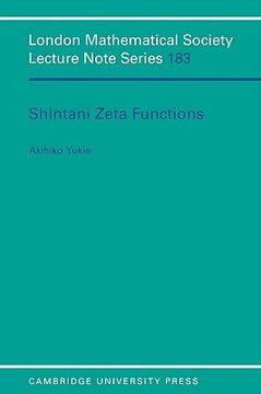 portada Shintani Zeta Functions Paperback (London Mathematical Society Lecture Note Series) (in English)
