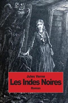 portada Les Indes noires (en Francés)