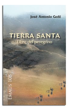 portada Tierra Santa: Libro del Peregrino (in Spanish)