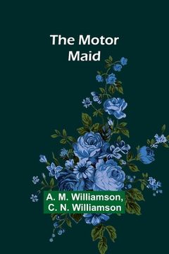 portada The Motor Maid (in English)