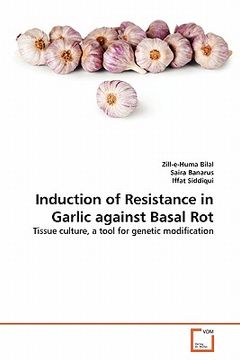 portada induction of resistance in garlic against basal rot (en Inglés)