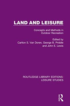 portada Land and Leisure: Concepts and Methods in Outdoor Recreation (Routledge Library Editions: Leisure Studies) 