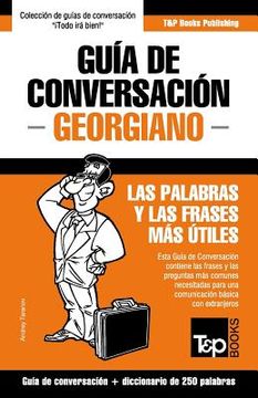 portada Guía de Conversación Español-Georgiano y mini diccionario de 250 palabras