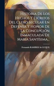 portada Historia de los Hechos y Escritos del Clero Secular en Defensa y Honor de la Concepción Inmaculada de María Santísima.