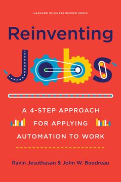 portada Reinventing Jobs: A 4-Step Approach for Applying Automation to Work (in English)