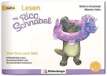 portada Lesen mit Rico Schnabel, Heft 4: Vom Satz zum Text: Selbstständig Lesen, Grundwortschatz und Textverständnis Trainieren (Rico Schnabel: Übungshefte Deutsch) (in German)