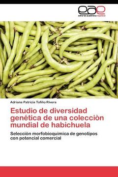 portada estudio de diversidad gen tica de una colecci n mundial de habichuela