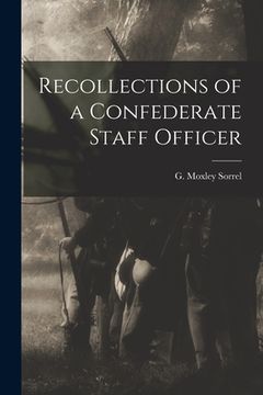 portada Recollections of a Confederate Staff Officer (en Inglés)
