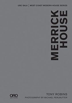 portada Merrick House: SALA Modern Houses Series