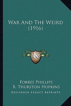 portada war and the weird (1916) (in English)