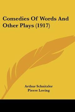portada comedies of words and other plays (1917) (in English)